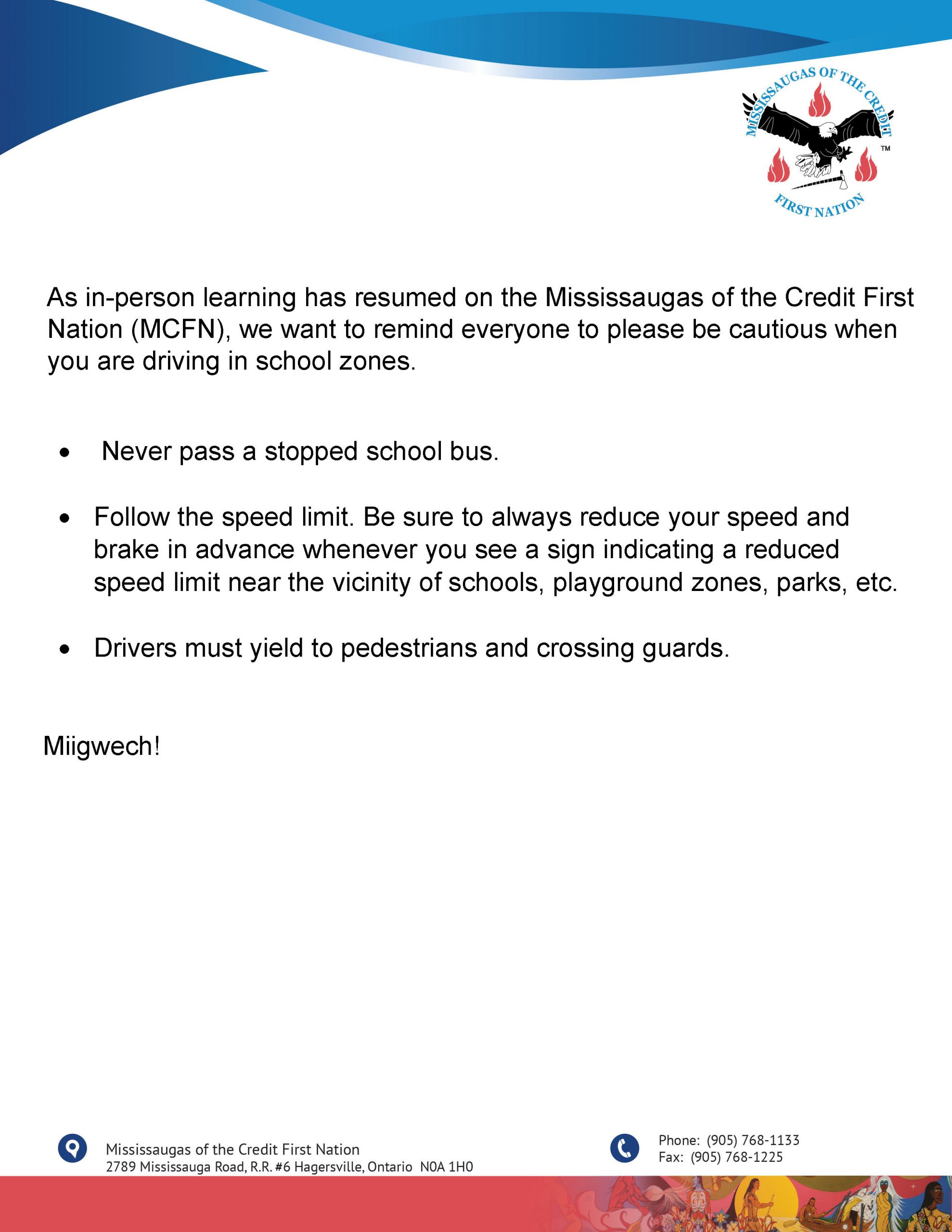 Notice for drivers to be mindful of school zones on the territory