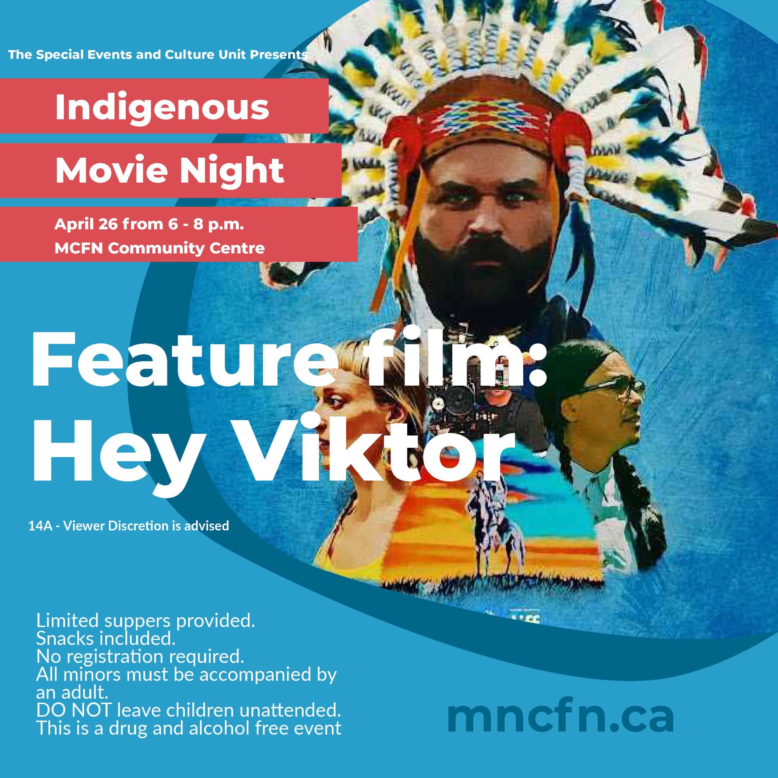 Indigenous Movie Night Featuring: Hey Victor