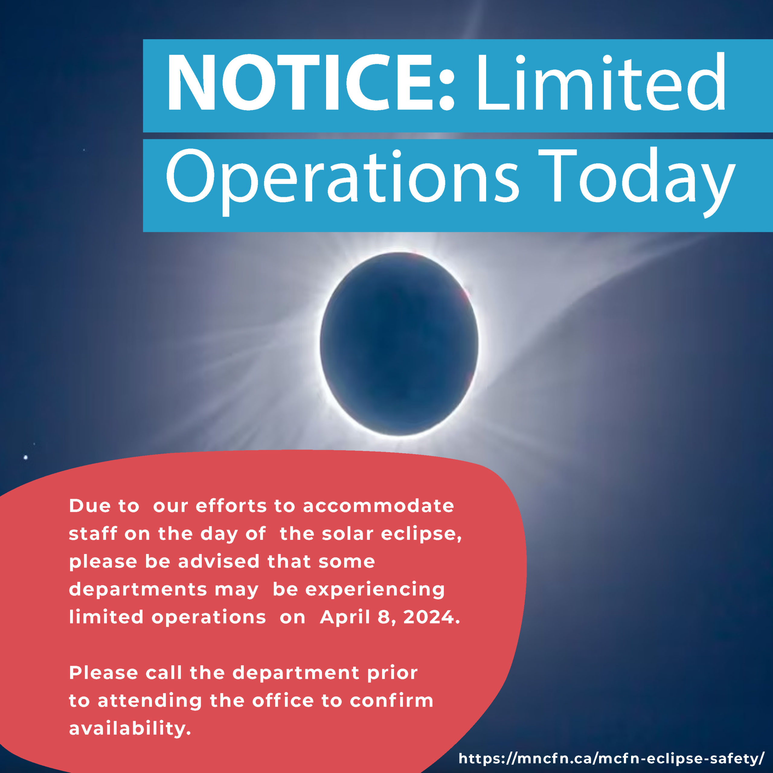NOTICE: Limited Operations