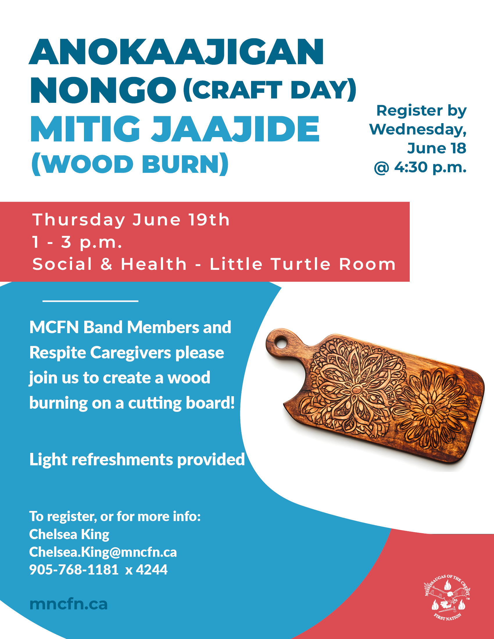 Anokaajigan Nongo (Craft Day) - Mitig Jaajide (Wood Burn)