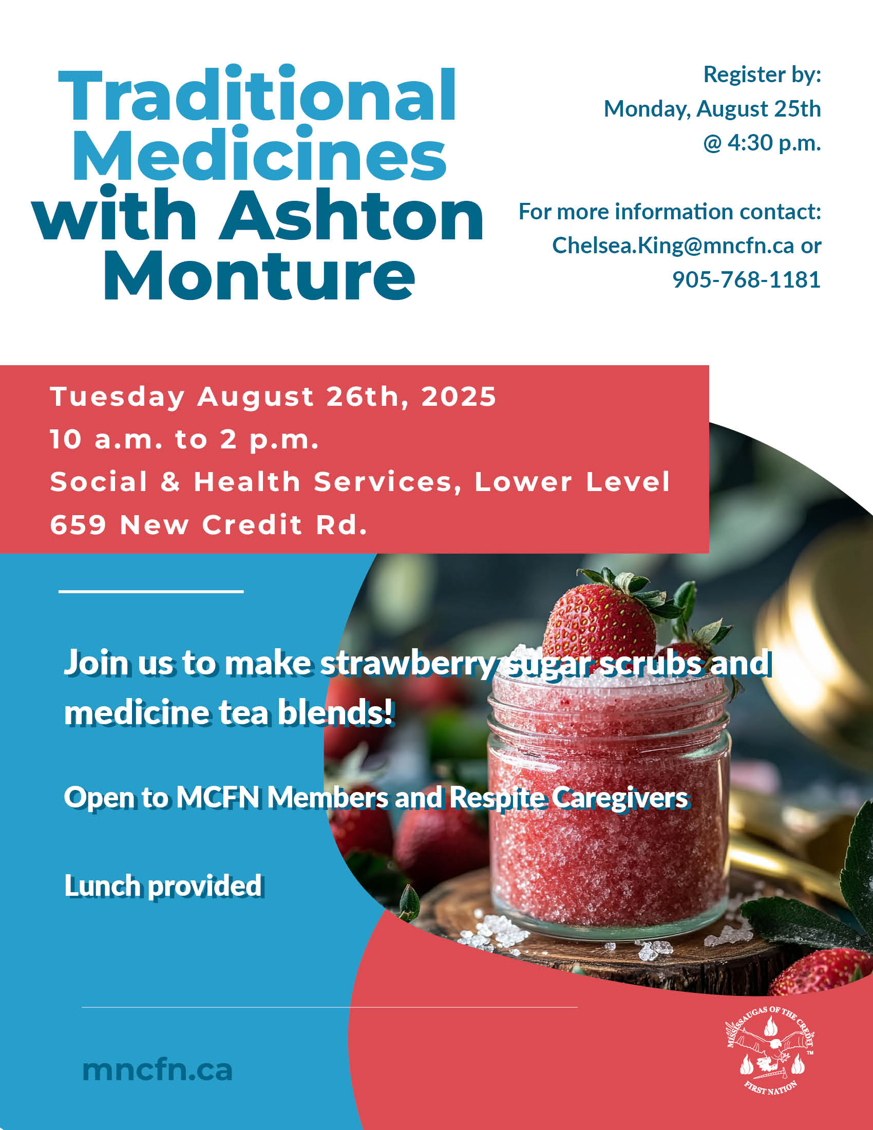 Traditional Medicines with Ashton Monture - Strawberry Sugar Scrub + Medicine Tea Blends