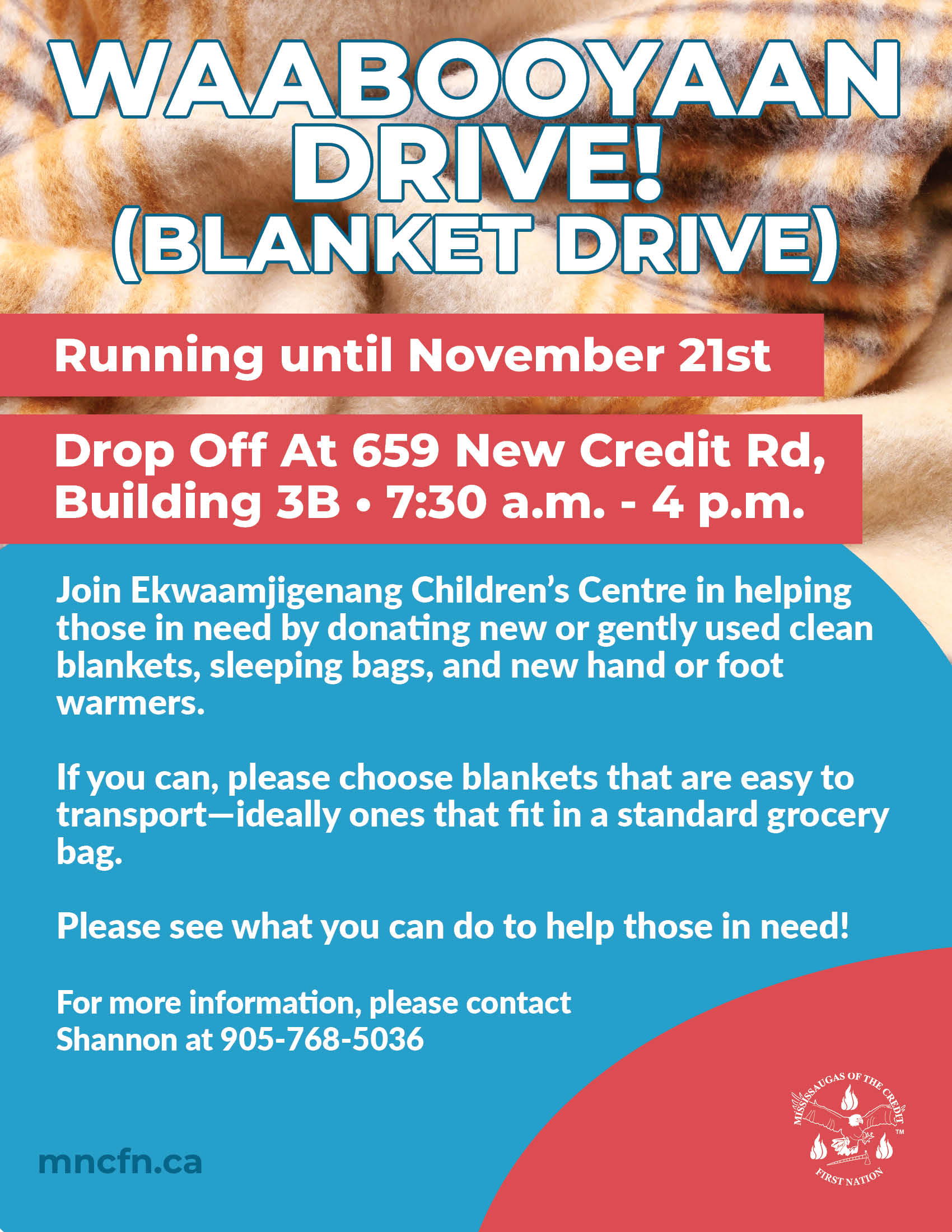 Waabooyaan (Blanket) Drive