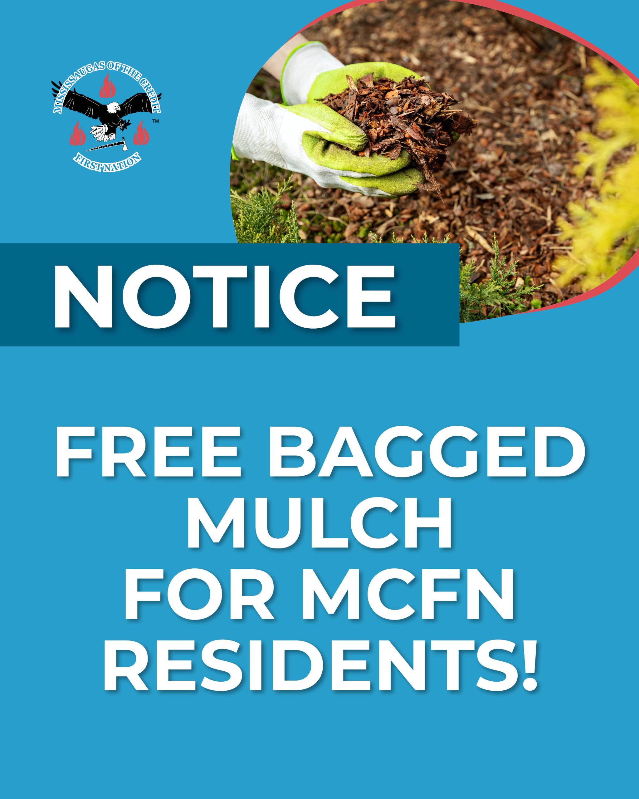 Free Bagged Mulch for MCFN Residents