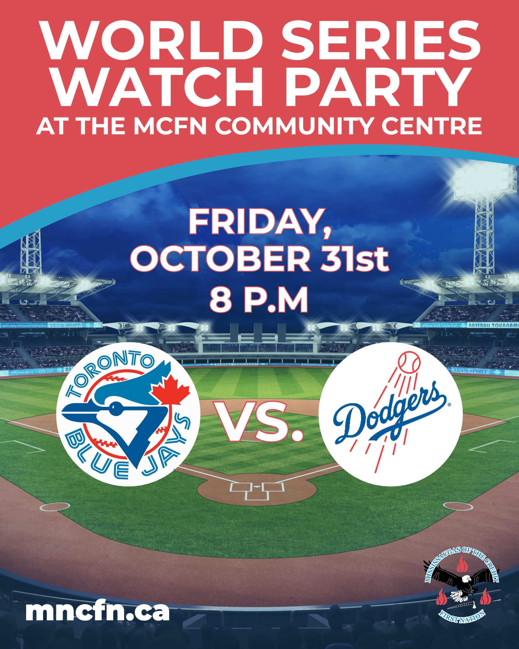 World Series Watch Party at the MCFN Community Centre – Game 6
