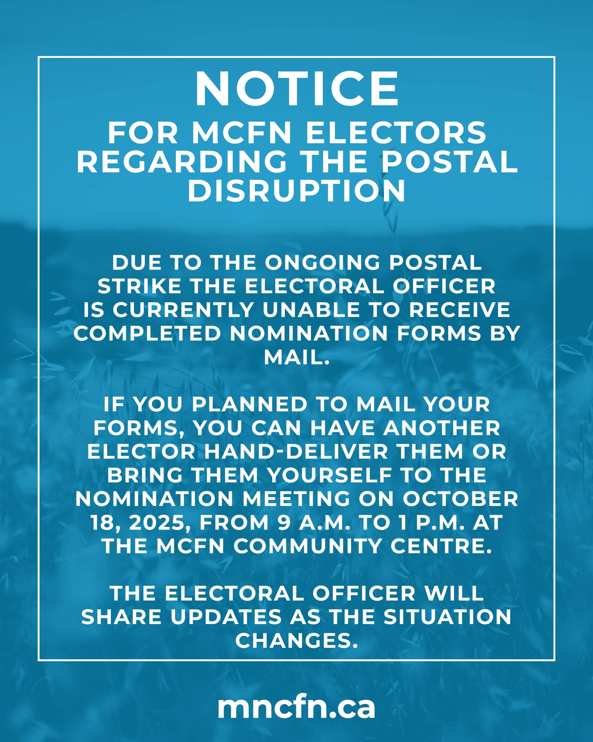 Notice for MCFN Electors re: Postal Disruption