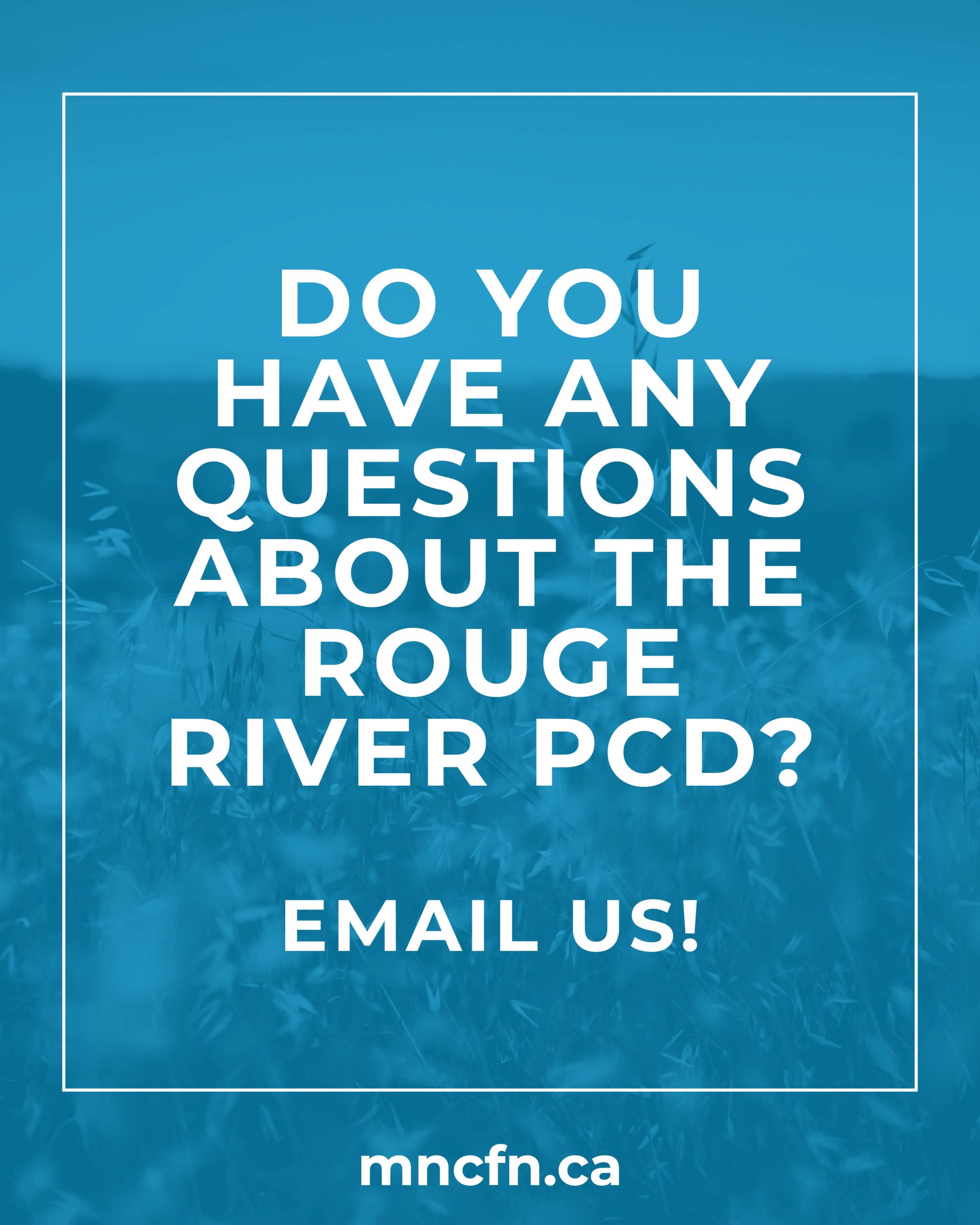Questions about Rouge River PCD?