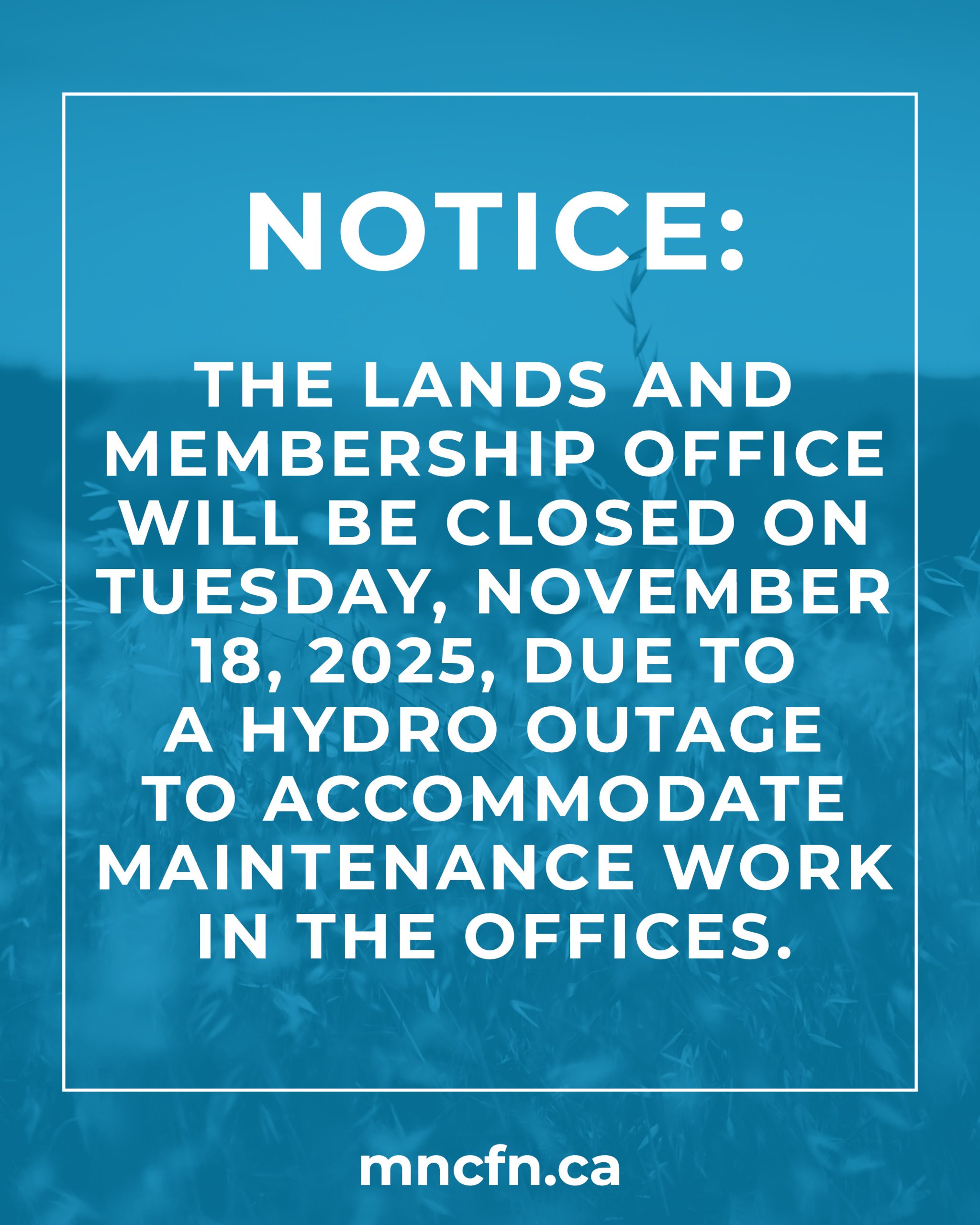 Office Closure Notice: Tuesday, November 18th