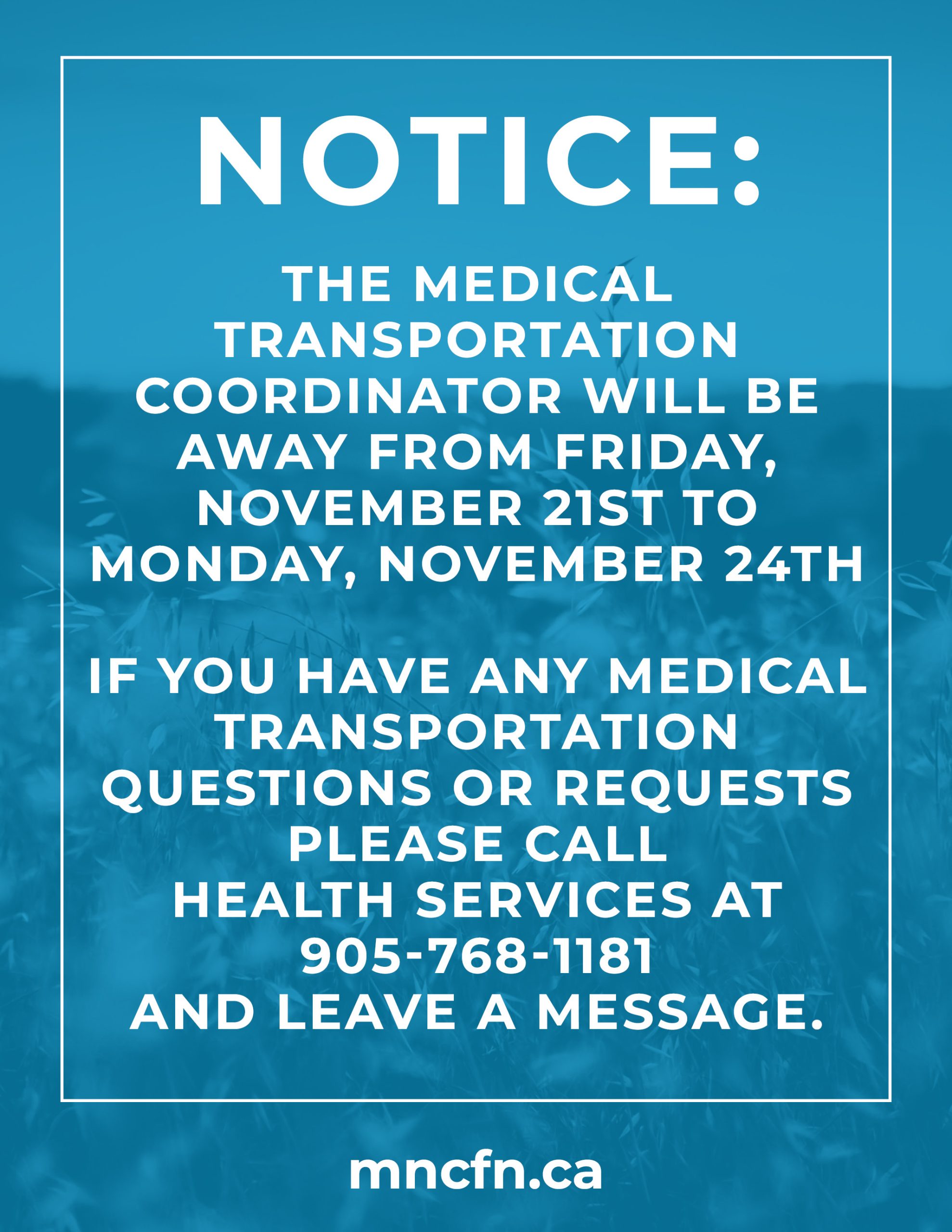 Notice Re: Medical Transportation