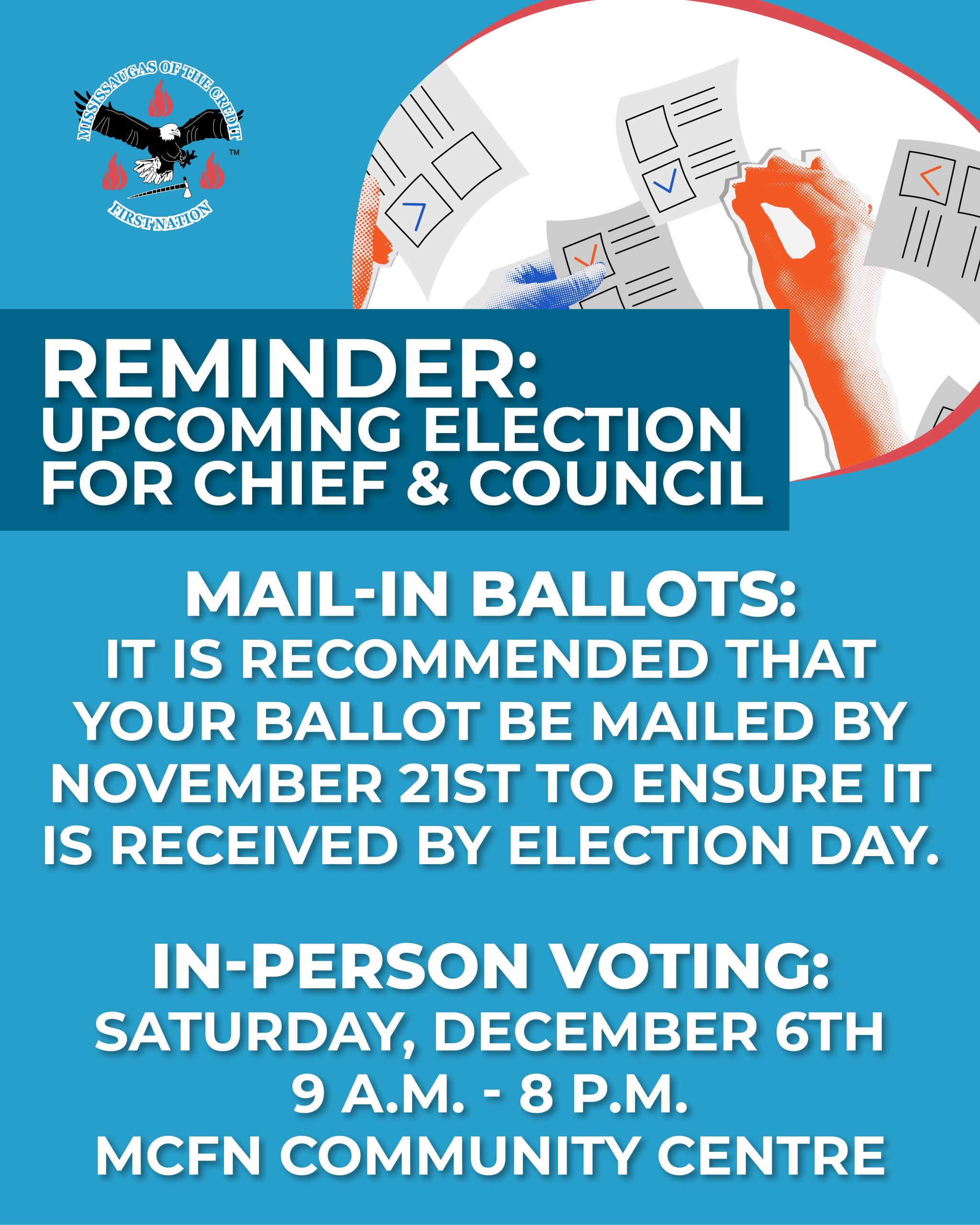 REMINDER: Upcoming election for Chief & Council