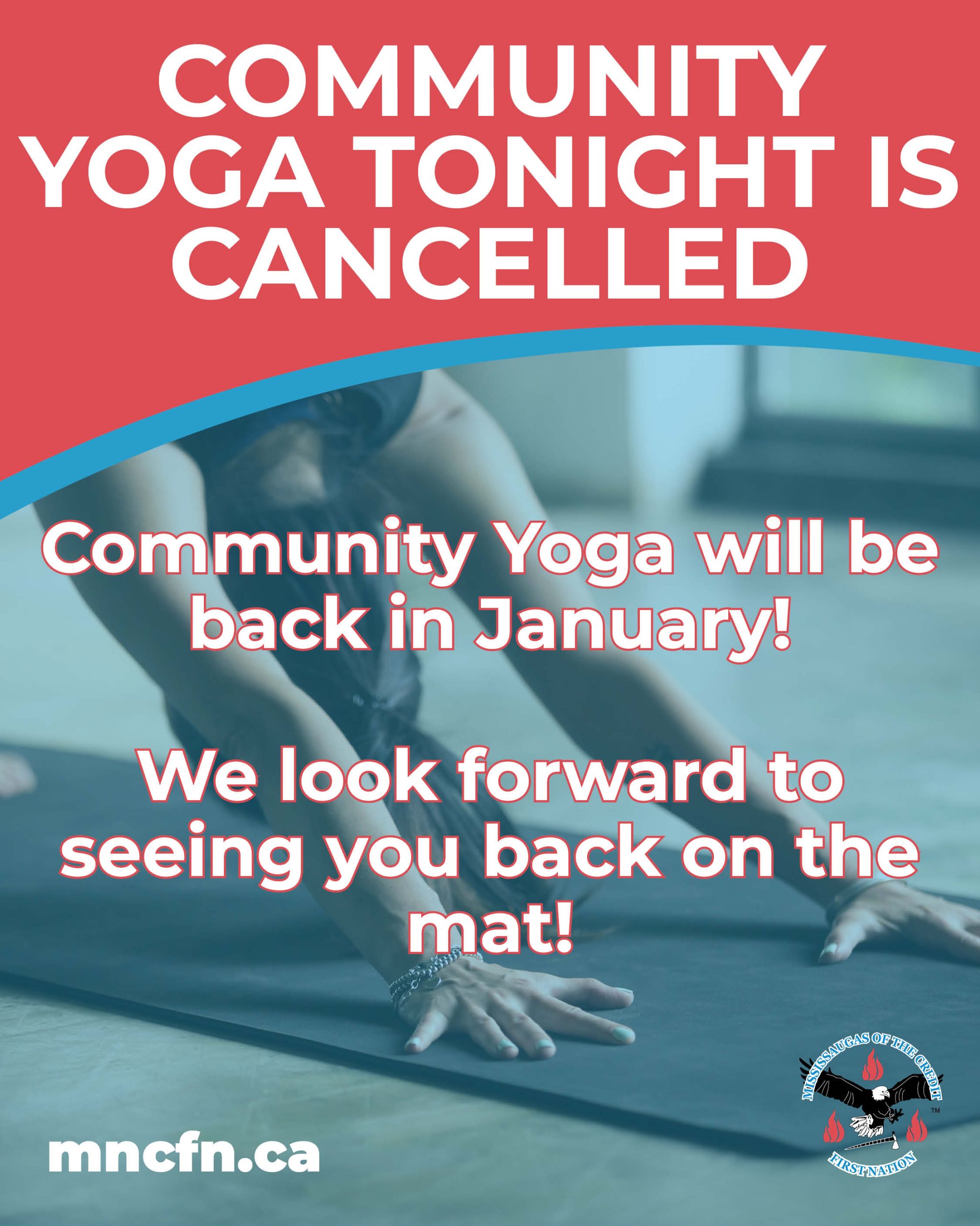 Community Yoga Tonight (12/15) is CANCELLED
