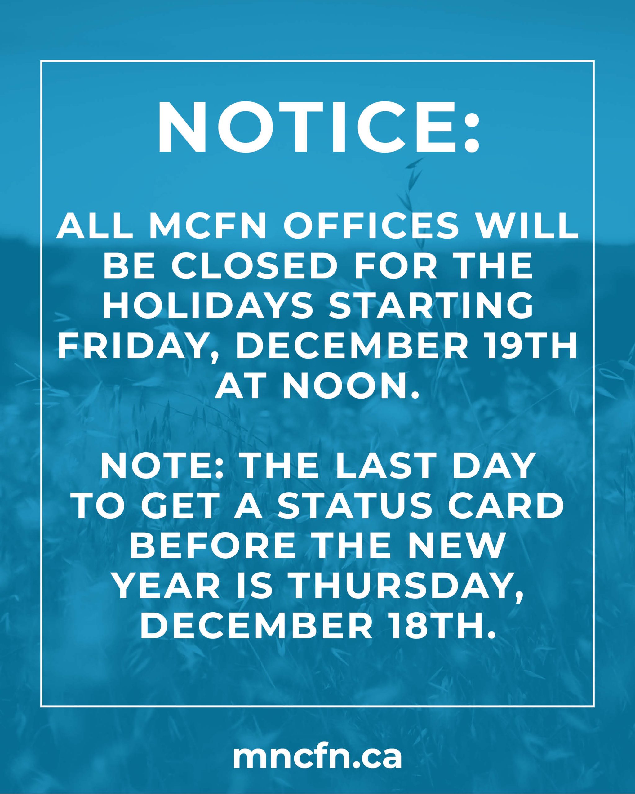 MCFN Offices Holiday Closure Notice