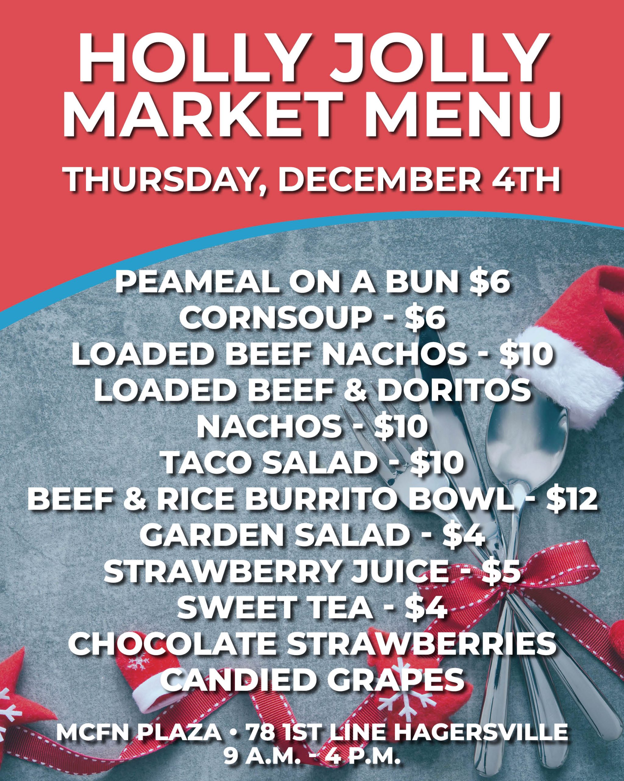 Holly Jolly Market Menu – Thursday, December 4th