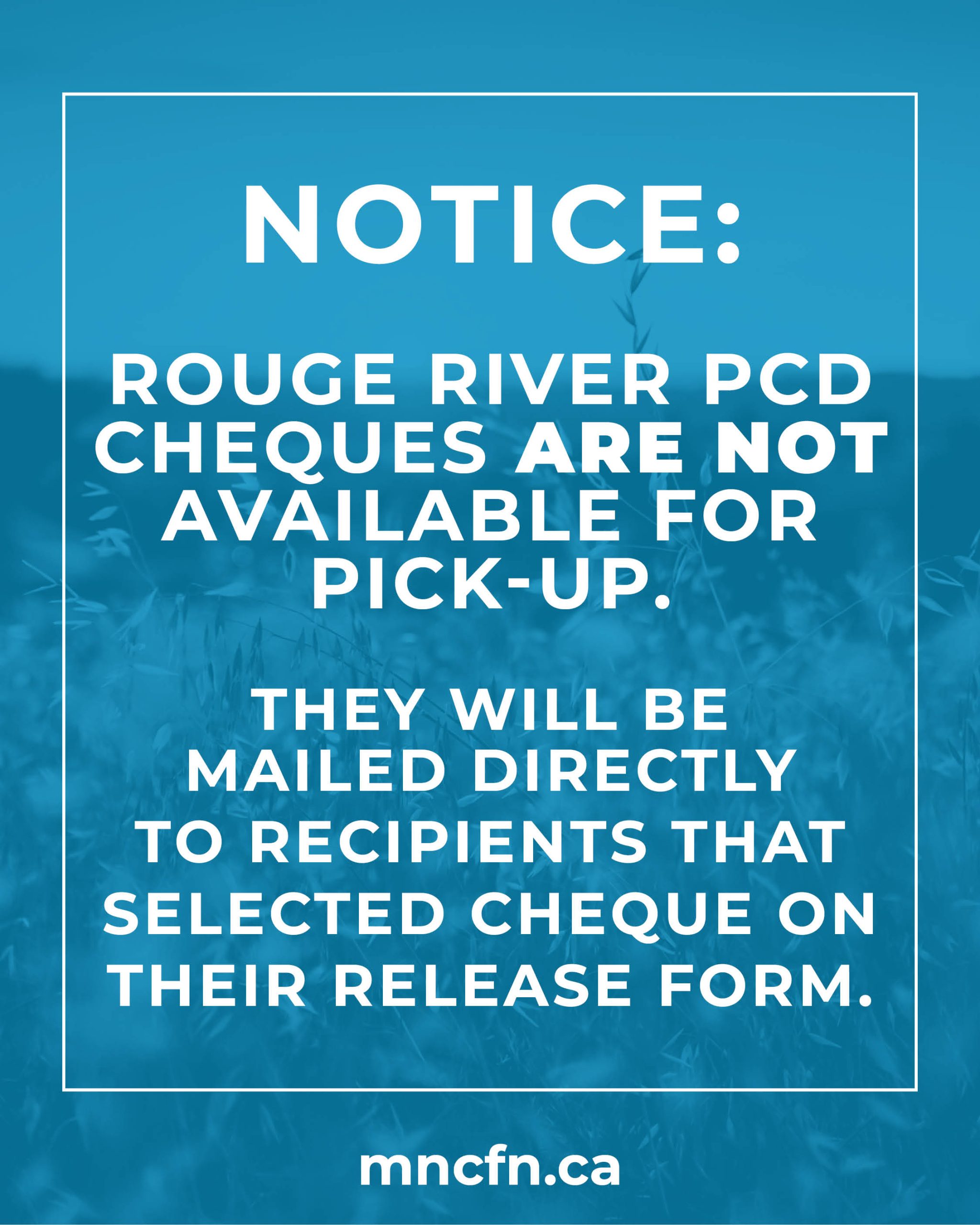 Notice Re: Rouge River PCD Cheques