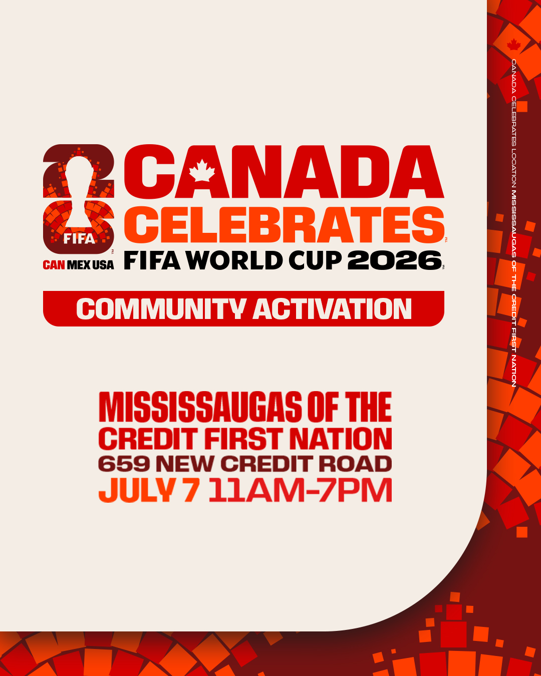 Canada Celebrates FIFA World Cup 2026™ Official Fan Experience Coming To MCFN!