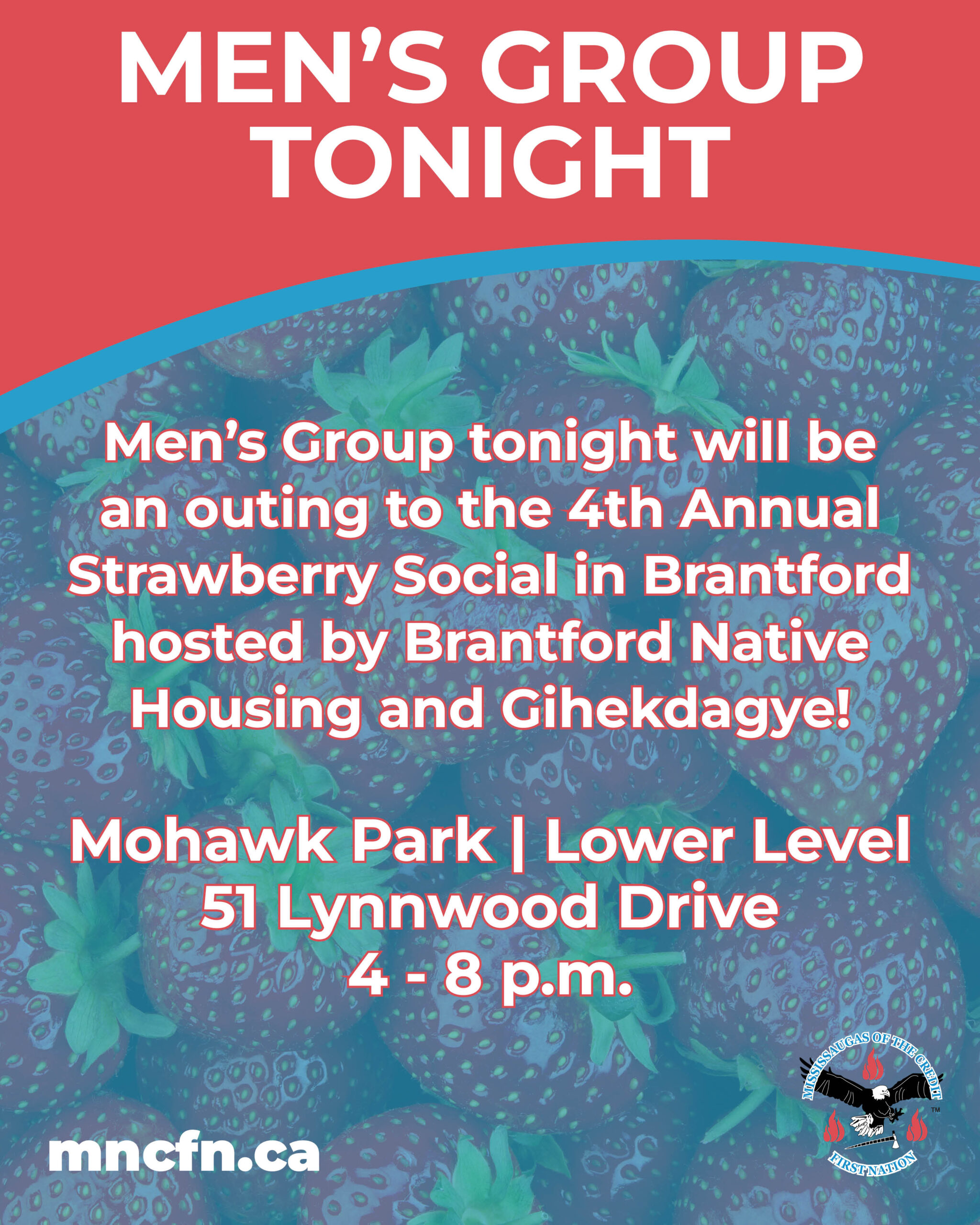 Men’s Group Tonight at 4th Annual Strawberry Social in Brantford!