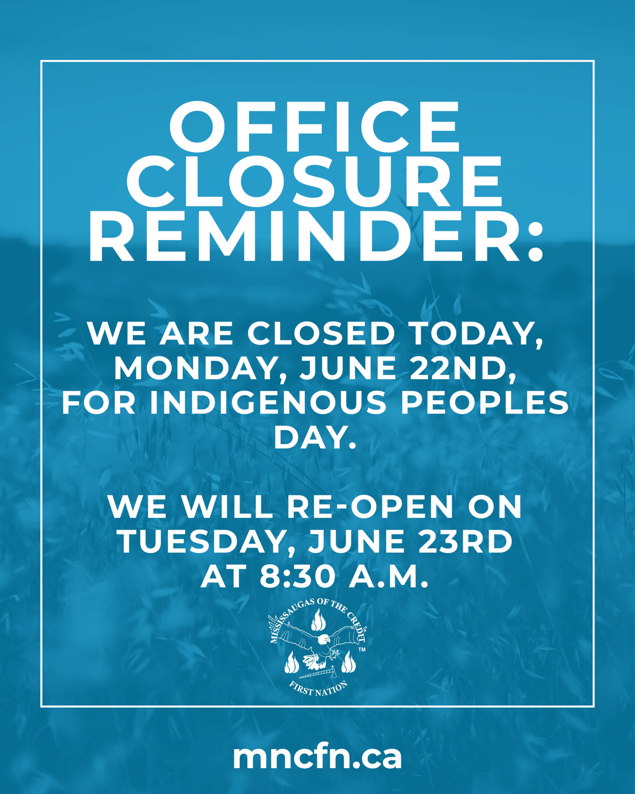 Holiday Closure Reminder