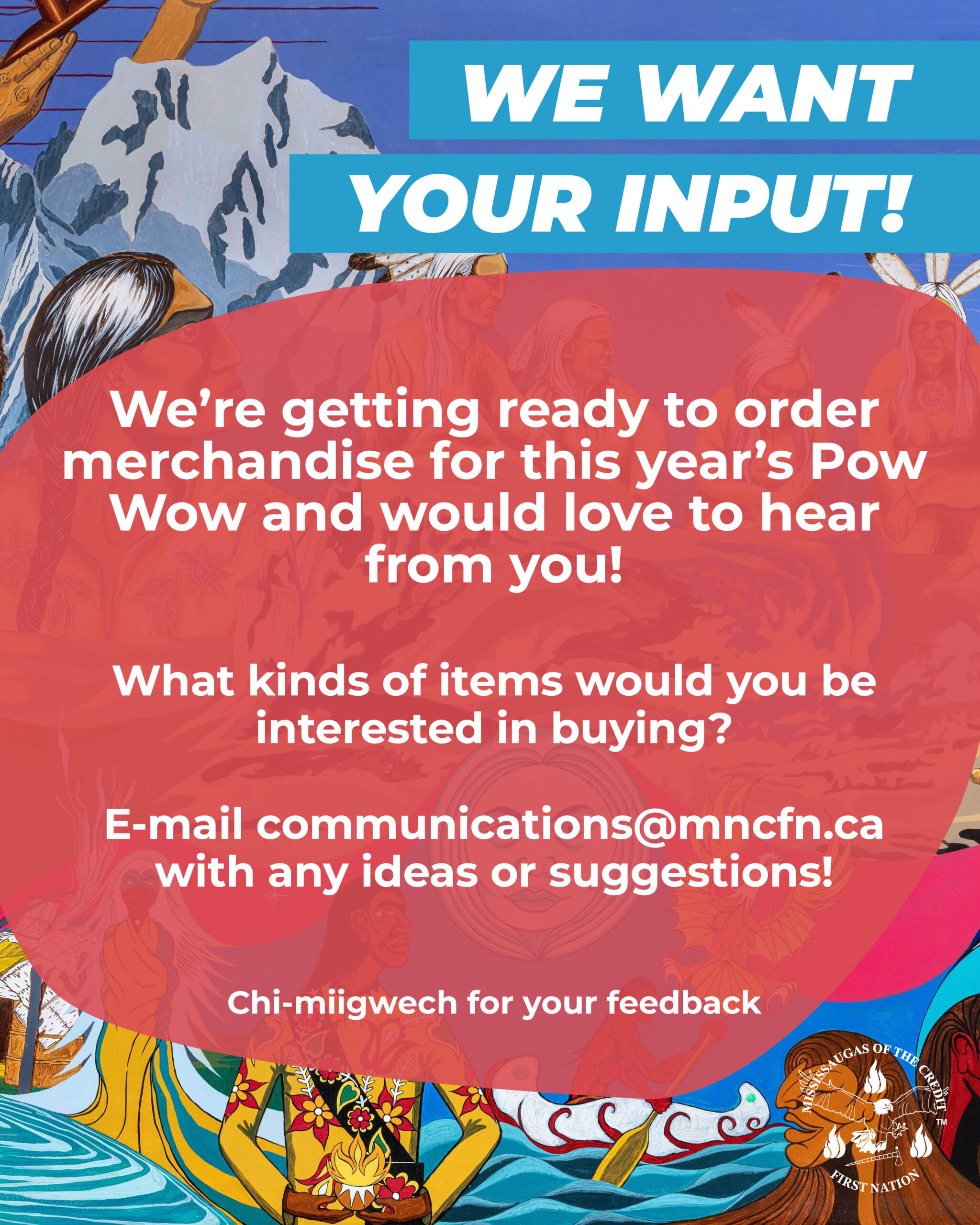 Pow Wow Merch – We Want Your Input!