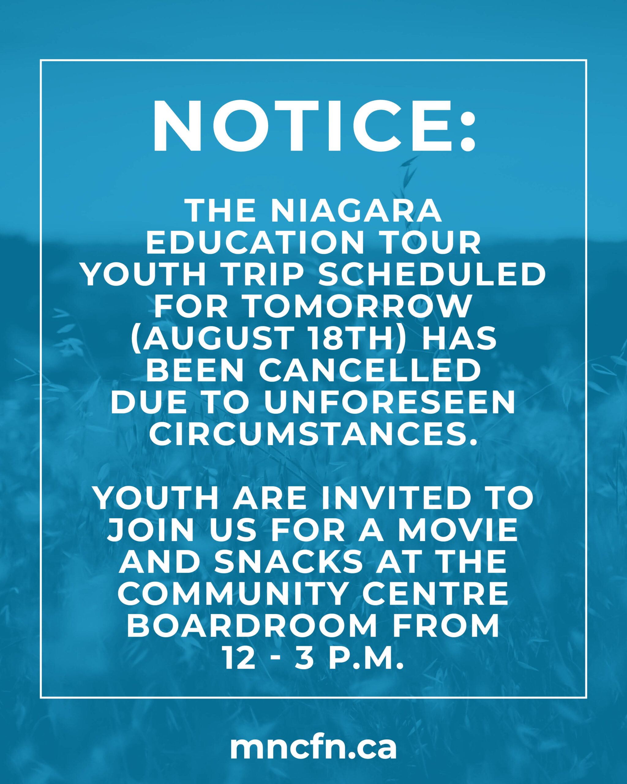 Niagara Education Tour Trip Cancelled